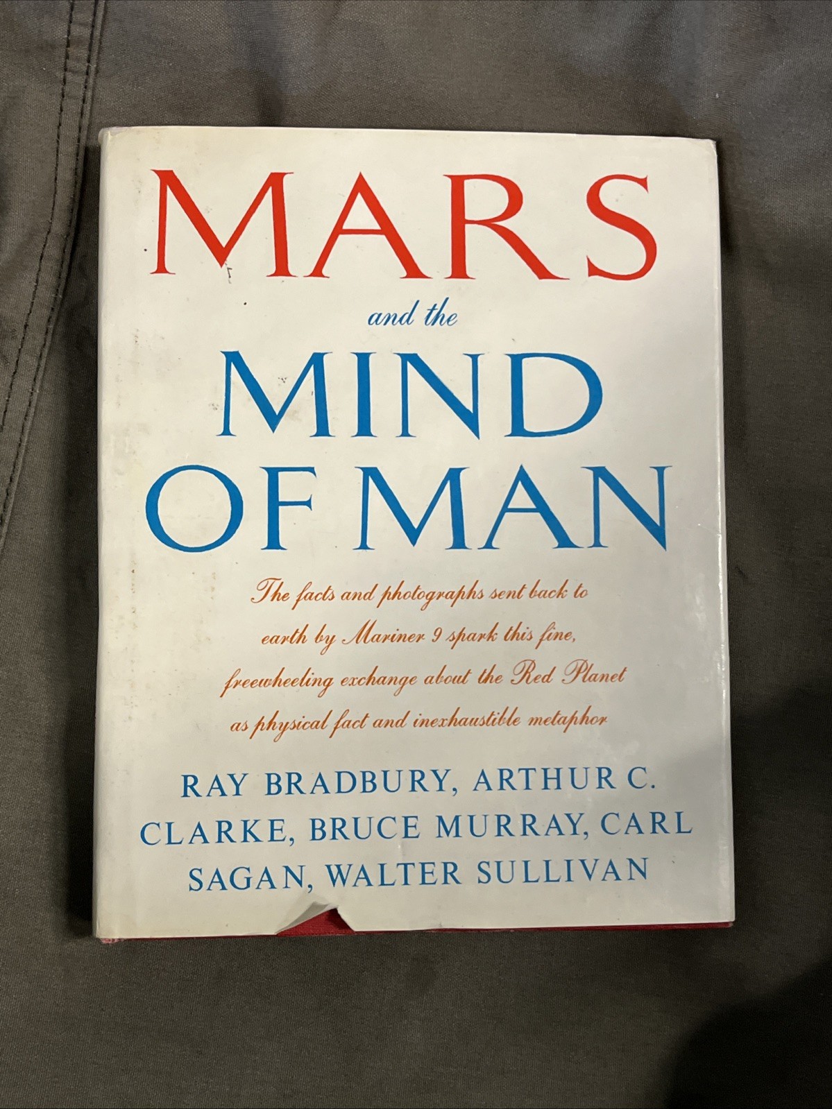 Mars and the Mind of Man (1st Ed) by Ray Bradbury
