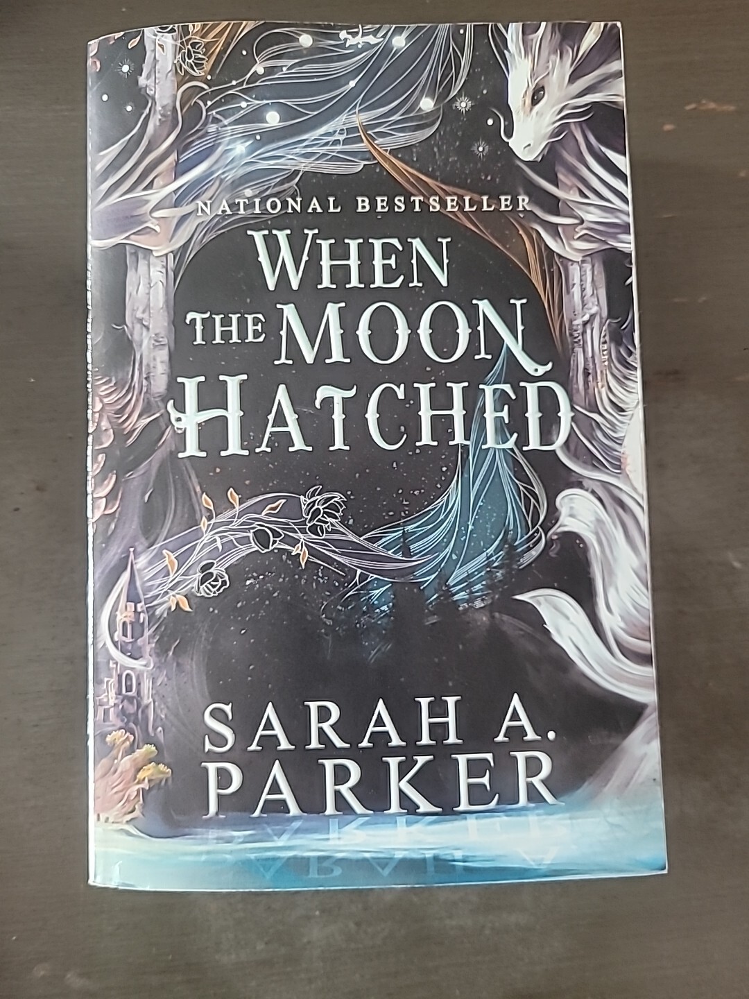 When the Moon Hatched : A Novel by Sarah A. Parker (2024, Trade Paperback)