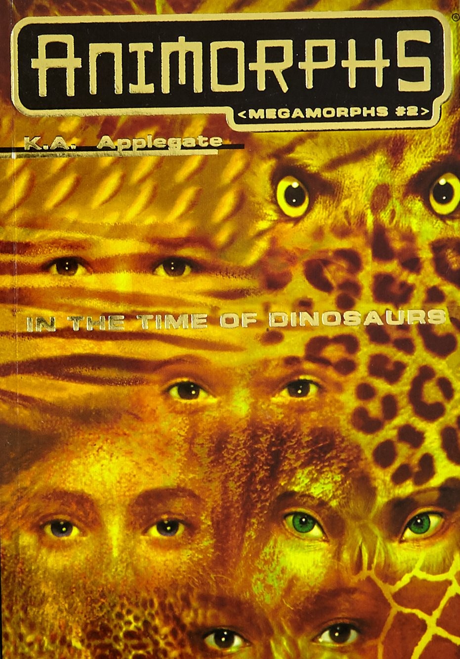 In the Time of Dinosaurs (Animorphs Megamorphs, 2) Applegate, K A paperback …