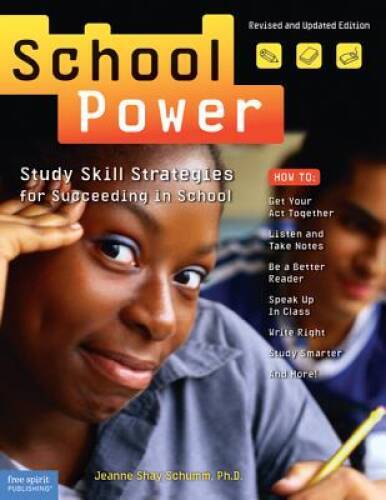 School Power: Study Skill Strategies for Succeeding in School – Paperback – GOOD