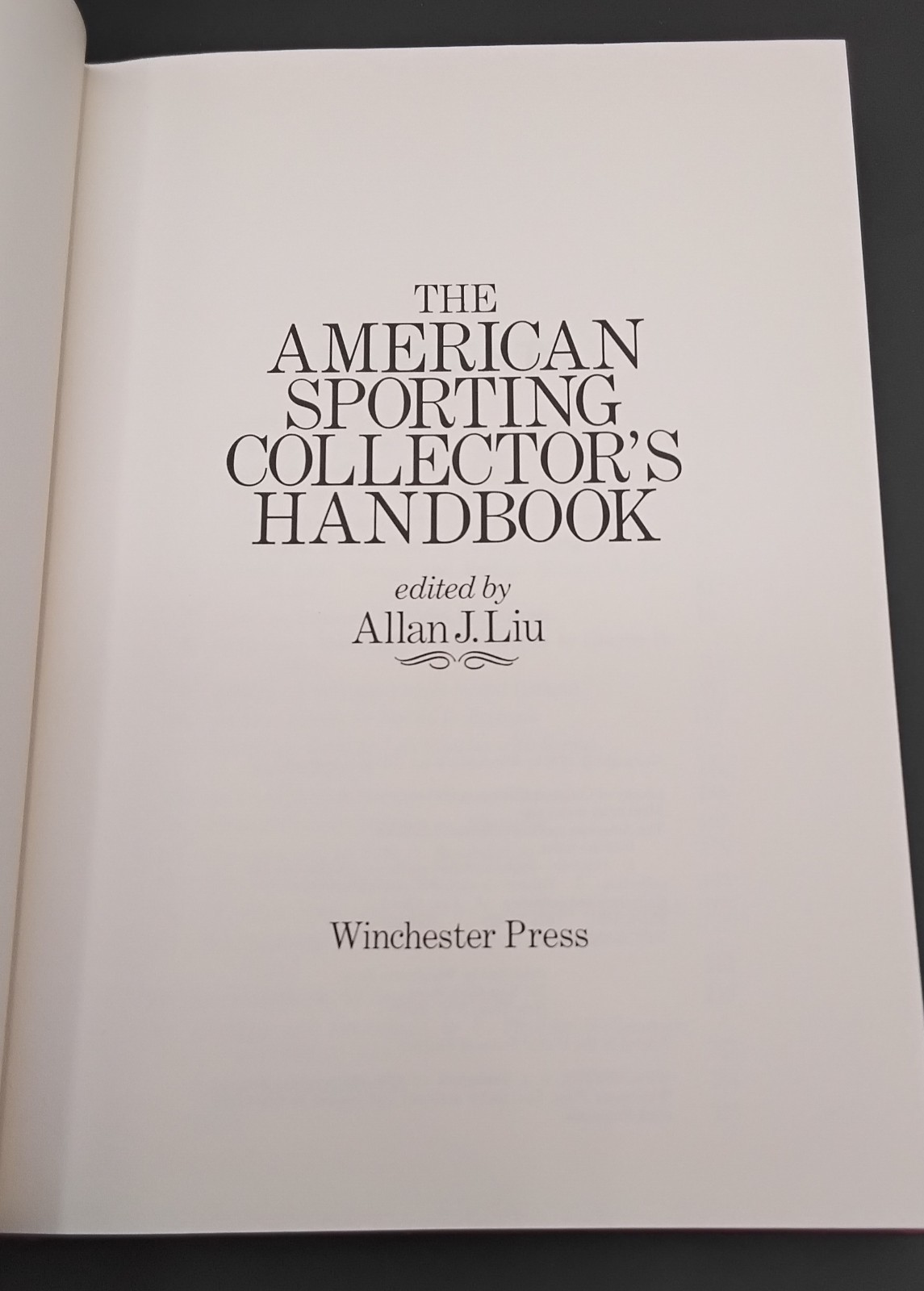 The American Sporting Collectors Handbook (1976) from Allan Liu – 1st EDITION DJ