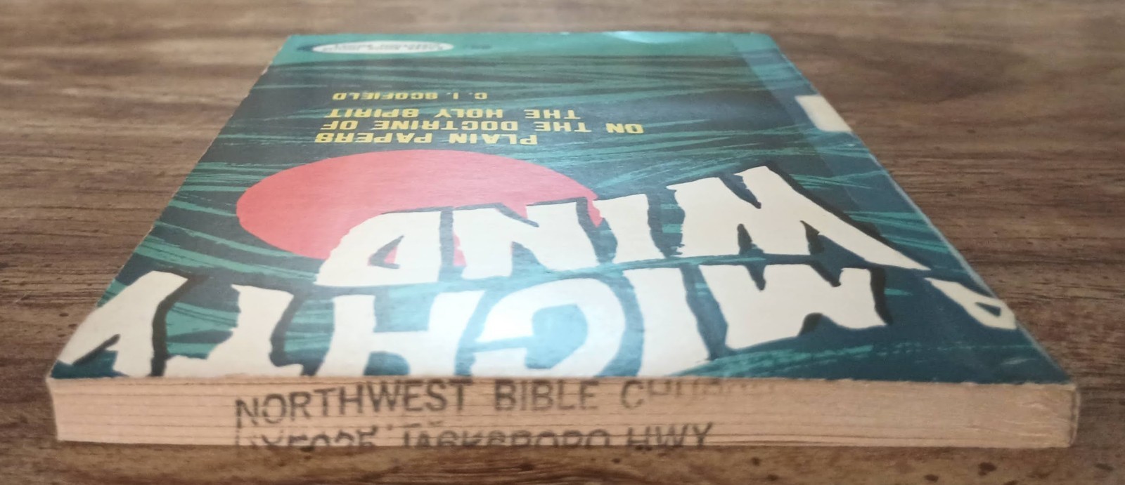A Mighty Wind – C.I. Scofield Doctrine of the Holy Spirit Vintage Christian Theo